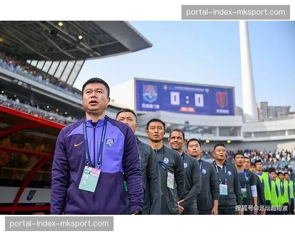 前瞻:津门虎对阵浙江,风格迥异的防守反击战术对决 前瞻:津门虎对阵浙江,风格迥异的防守反击战术对决