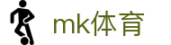 MK体育官方门户 - MK体育官网首页 